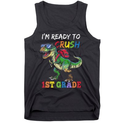 IM Ready To Crush 1st Grade Dinosaur 1st Day Of School Tank Top