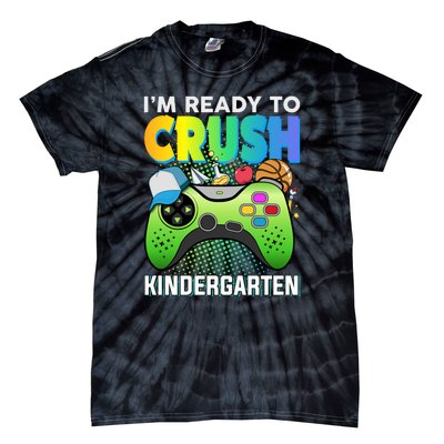 Im Ready To Crush Kindergarten Back To School Video Game Boy Gift Tie-Dye T-Shirt