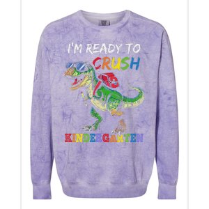 IM Ready To Crush Kindergarten Dinosaur 1st Day Of School Colorblast Crewneck Sweatshirt