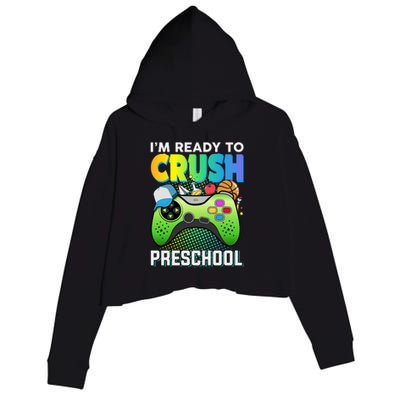 Im Ready To Crush Preschool Back To School Video Game Boy Gift Crop Fleece Hoodie