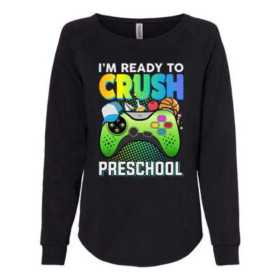 Im Ready To Crush Preschool Back To School Video Game Boy Gift Womens California Wash Sweatshirt