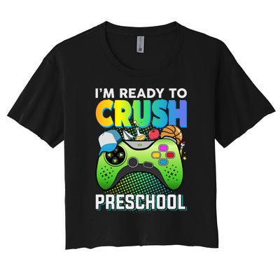 Im Ready To Crush Preschool Back To School Video Game Boy Gift Women's Crop Top Tee