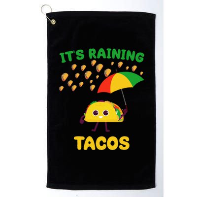 It's Raining Tacos Funny Taco lovers weather Forecast Joke Platinum Collection Golf Towel