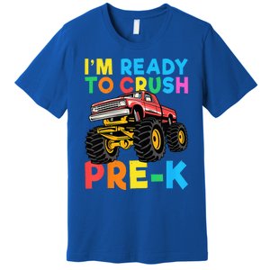 Im Ready To Crush PreK First Day Monster Truck Premium T-Shirt