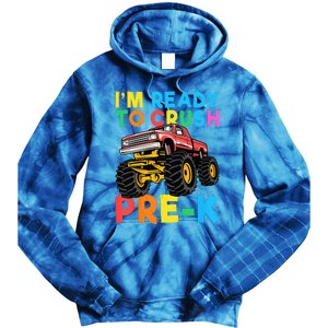 Im Ready To Crush PreK First Day Monster Truck Tie Dye Hoodie