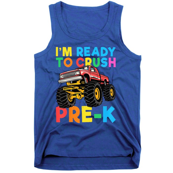 Im Ready To Crush PreK First Day Monster Truck Tank Top