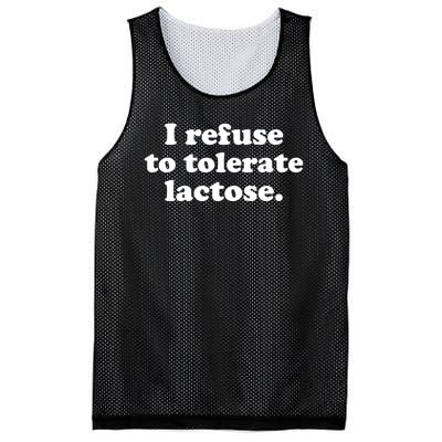 I Refuse To Tolerate Lactose Funny Lactose Intolerant Mesh Reversible Basketball Jersey Tank