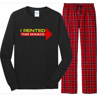 I Rented This Hooker Funny Offensive Saying Long Sleeve Pajama Set