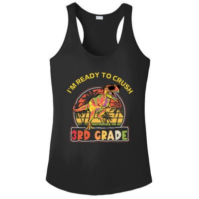 Im Ready To Crush 3rd Grade Dinosaur T Rex Back To School Gift Ladies PosiCharge Competitor Racerback Tank