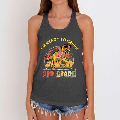 Im Ready To Crush 3rd Grade Dinosaur T Rex Back To School Gift Women's Knotted Racerback Tank