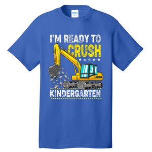 Im Ready To Crush Kindergarten Construction Vehicle Tall T-Shirt