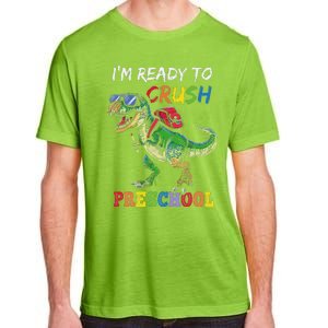 IM Ready To Crush Preschool Dinosaur 1st Day Of School Adult ChromaSoft Performance T-Shirt