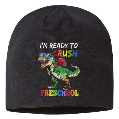 IM Ready To Crush Preschool Dinosaur 1st Day Of School Sustainable Beanie