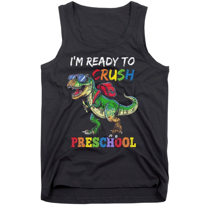 IM Ready To Crush Preschool Dinosaur 1st Day Of School Tank Top