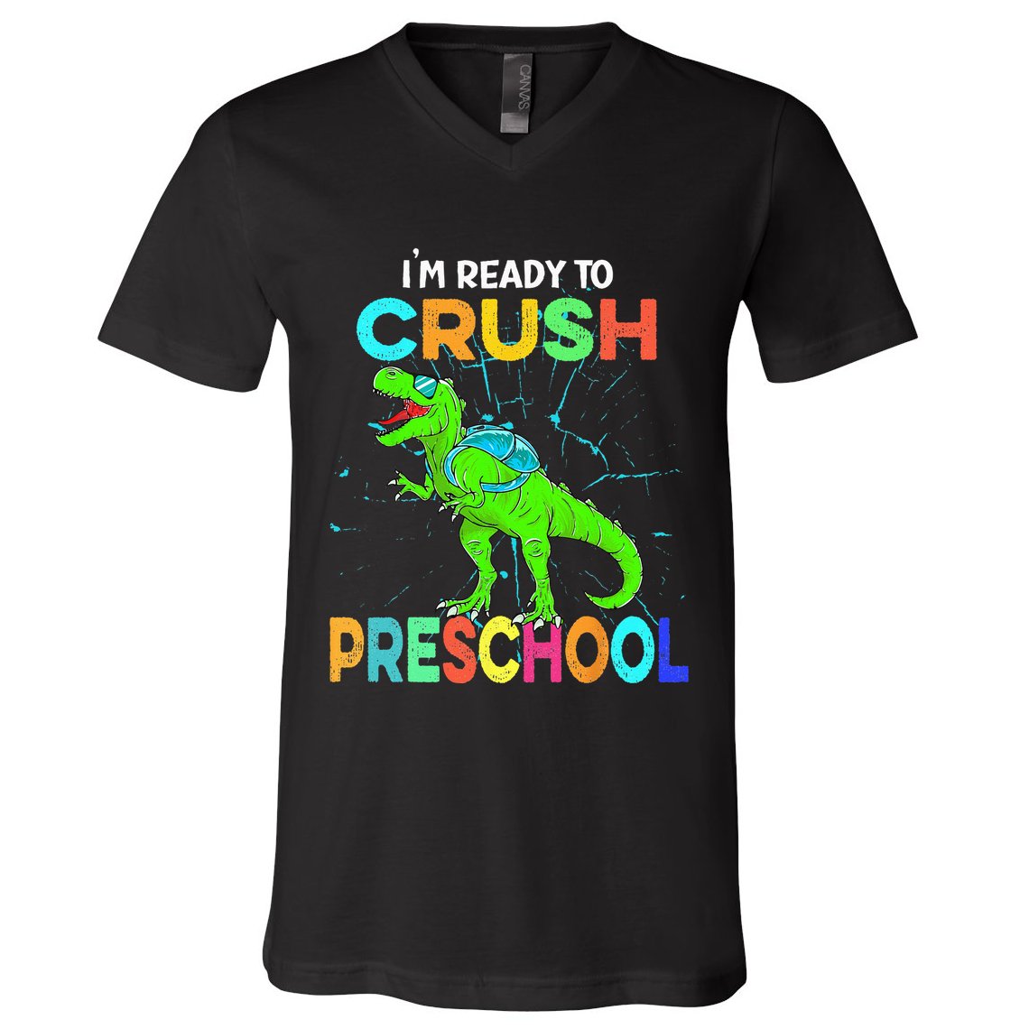 I'm Ready To Crush Preschool Dinosaur Back To School V-Neck T-Shirt