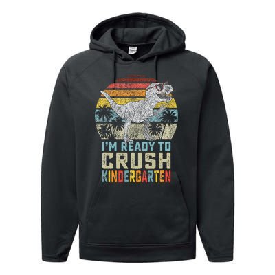 I'm Ready To Crush Kindergarten 1st Day Kinder Dinosaur Performance Fleece Hoodie