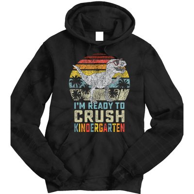 I'm Ready To Crush Kindergarten 1st Day Kinder Dinosaur Tie Dye Hoodie