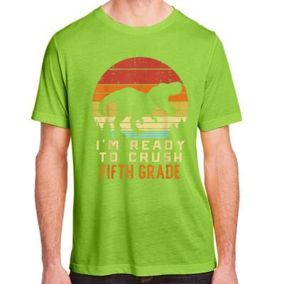 Im Ready To Crush 5th Fifth Grade Dinosaur Back School Boy Adult ChromaSoft Performance T-Shirt