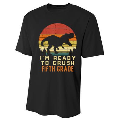 Im Ready To Crush 5th Fifth Grade Dinosaur Back School Boy Performance Sprint T-Shirt