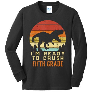 Im Ready To Crush 5th Fifth Grade Dinosaur Back School Boy Kids Long Sleeve Shirt