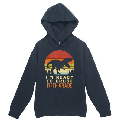 Im Ready To Crush 5th Fifth Grade Dinosaur Back School Boy Urban Pullover Hoodie