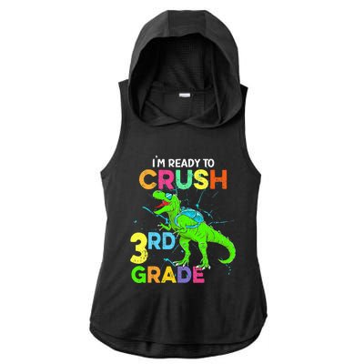 I'm Ready To Crush 3rd Grade Dinosaur Back To School Ladies PosiCharge Tri-Blend Wicking Draft Hoodie Tank