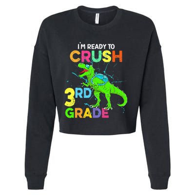 I'm Ready To Crush 3rd Grade Dinosaur Back To School Cropped Pullover Crew