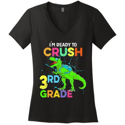 I'm Ready To Crush 3rd Grade Dinosaur Back To School Women's V-Neck T-Shirt