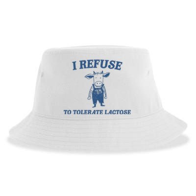 I Refuse To Tolerate Lactose Sustainable Bucket Hat