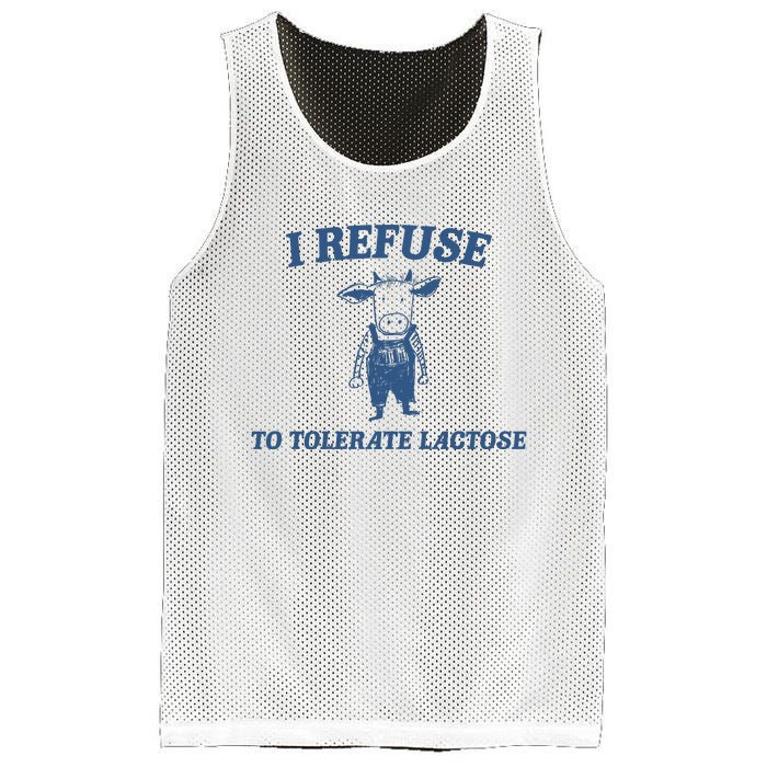 I Refuse To Tolerate Lactose Mesh Reversible Basketball Jersey Tank