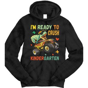 I'm Ready To Crush Kindergarten Dinosaur Back To School Tie Dye Hoodie