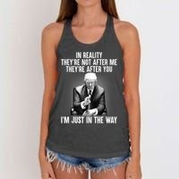 In Reality Theyre Not After Me Theyre After You Trump Im Just In The Way. Women's Knotted Racerback Tank