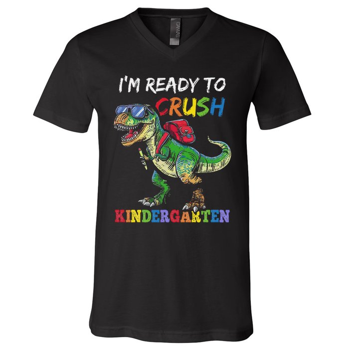 IM Ready To Crush Kindergarten Dinosaur 1st Day Of School V-Neck T-Shirt