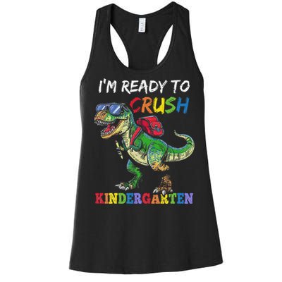 IM Ready To Crush Kindergarten Dinosaur 1st Day Of School Women's Racerback Tank