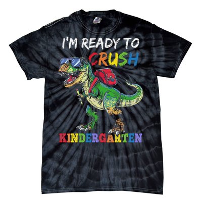 IM Ready To Crush Kindergarten Dinosaur 1st Day Of School Tie-Dye T-Shirt