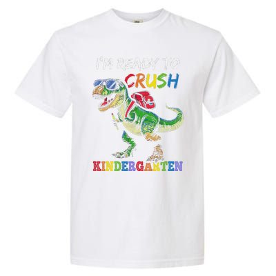 IM Ready To Crush Kindergarten Dinosaur 1st Day Of School Garment-Dyed Heavyweight T-Shirt