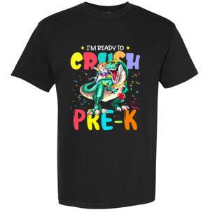 I'm Ready To Crush PreK Unicorn Dinosaur Back To School Garment-Dyed Heavyweight T-Shirt