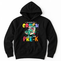 I'm Ready To Crush PreK Unicorn Dinosaur Back To School Hoodie