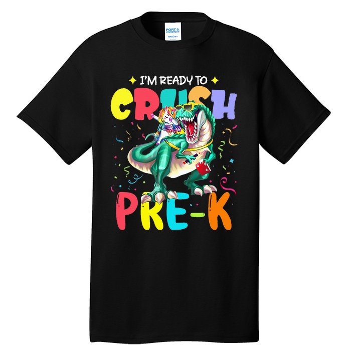 I'm Ready To Crush PreK Unicorn Dinosaur Back To School Tall T-Shirt