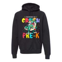 I'm Ready To Crush PreK Unicorn Dinosaur Back To School Premium Hoodie