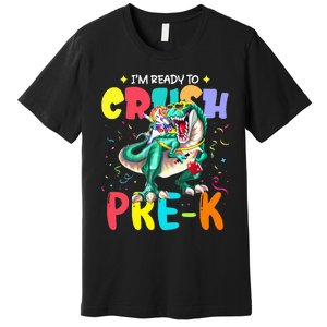 I'm Ready To Crush PreK Unicorn Dinosaur Back To School Premium T-Shirt