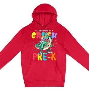 I'm Ready To Crush PreK Unicorn Dinosaur Back To School Premium Pullover Hoodie