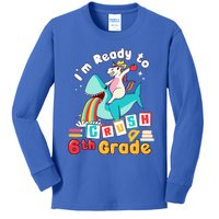 Im Ready To Crush 6Th Grade First Day Of Sixth Grade Cute Gift Kids Long Sleeve Shirt