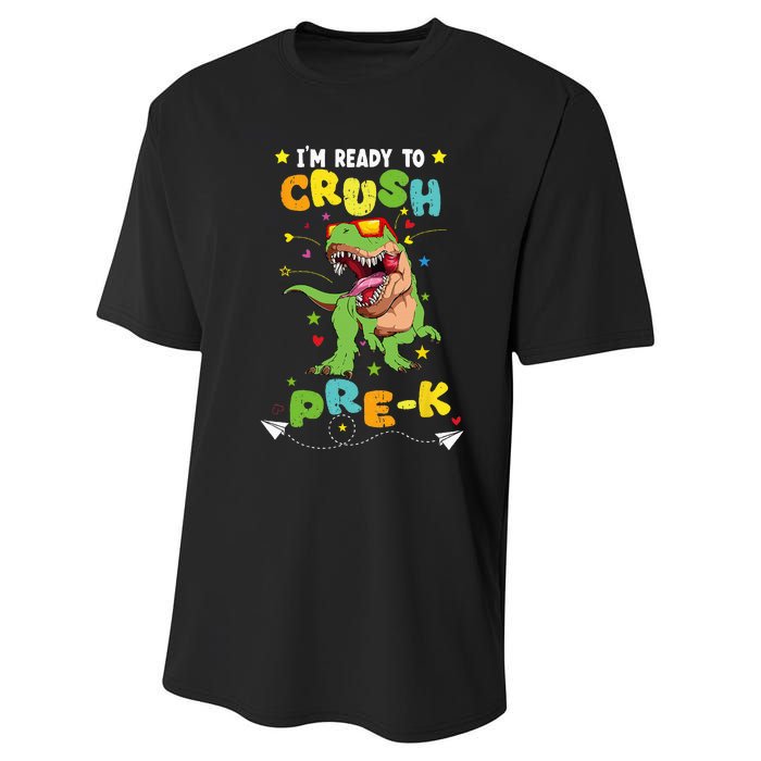 Im Ready To Crush PreK T Rex Dinosaur Back To School Performance Sprint T-Shirt