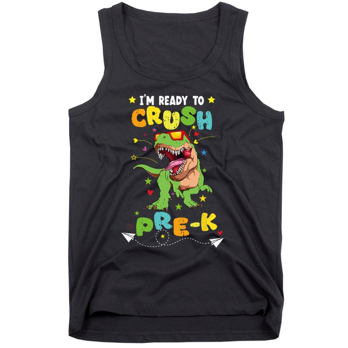 Im Ready To Crush PreK T Rex Dinosaur Back To School Tank Top