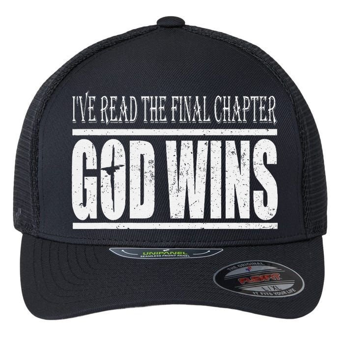 Ive Read The Final Chapter God Wins Christian Flexfit Unipanel Trucker Cap