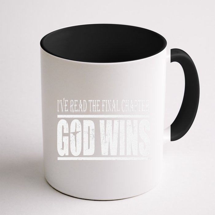 Ive Read The Final Chapter God Wins Christian Mug