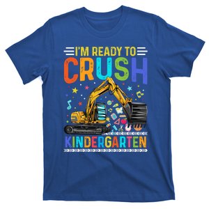 Im Ready To Crush Kindergarten Team Kindergarten Teacher Meaningful Gift T-Shirt