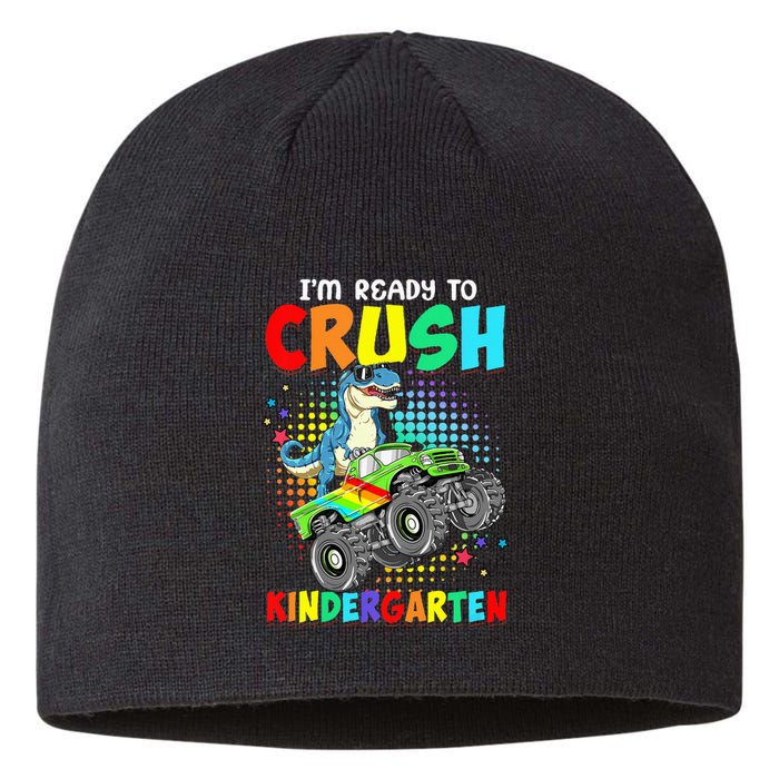 I'm Ready To Crush Kindergarten Dinosaur Back To School Sustainable Beanie