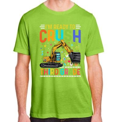 Im Ready To Crush Third Grade Team 3Rd Grade Teacher Gift Adult ChromaSoft Performance T-Shirt